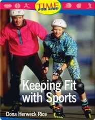 Keeping Fit with Sports