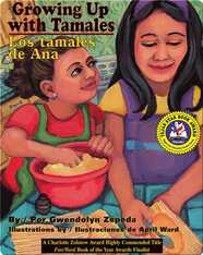 Growing Up with Tamales/Los Tamales de Ana