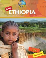 We Visit Ethiopia