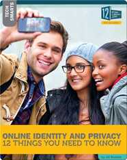 Online Identity And Privacy 12 Things You Need To Know