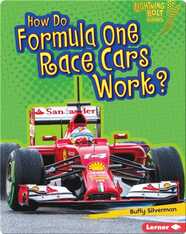 How Do Formula One Race Cars Work?