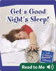 Get a Good Night's Sleep!