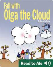 Fall with Olga the Cloud
