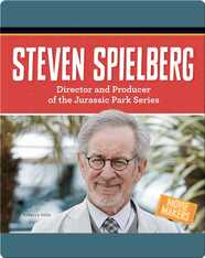 Steven Spielberg: Director and Producer of the Jurassic Park Series