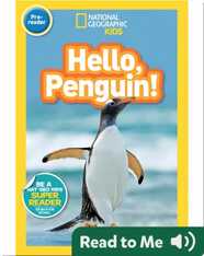 National Geographic Readers: Hello, Penguin!