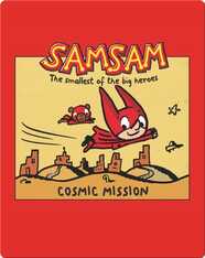 SamSam: Cosmic Mission