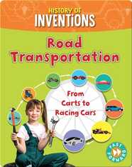 Road Transportation: From Carts to Racing Cars