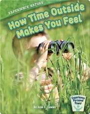 How Time Outside Makes You Feel