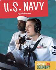 Serving Our Country: U.S. Navy