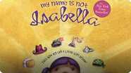 My Name is Not Isabella