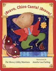 Bravo, Chico Canta! Bravo! (Spanish Edition)