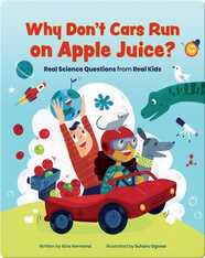 Why Don't Cars Run On Apple Juice?
