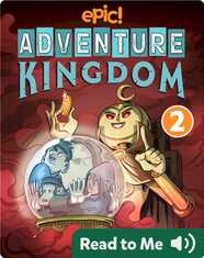 Adventure Kingdom Book 2: Friends and Fortunes