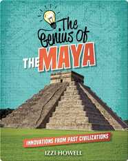 The Genius of the Maya