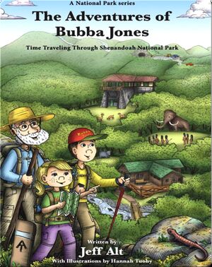 Time Traveling Through Shenandoah National Park: The Adventures of Bubba Jones #2