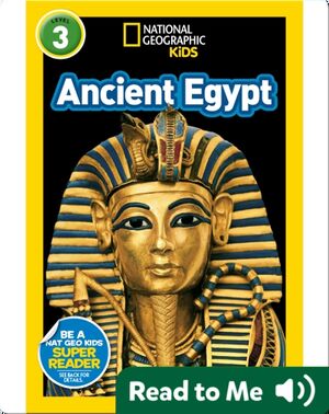 National Geographic Readers: Ancient Egypt (L3)