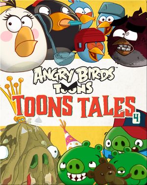 Angry Birds: Toons Tales 4