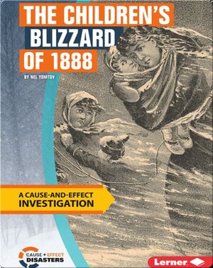 The Children's Blizzard of 1888