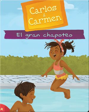 Carlos & Carmen: El gran chapoteo