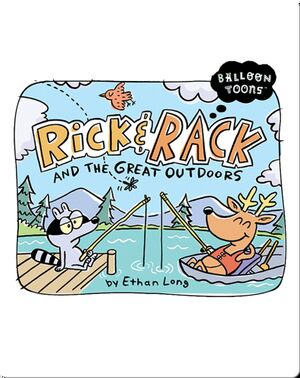 Rick & Rack and the Great Outdoors