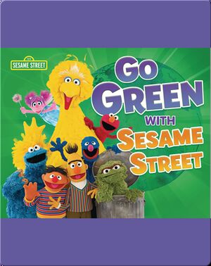Go Green with Sesame Street