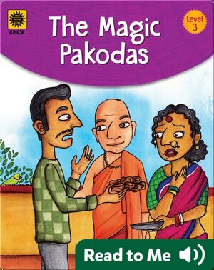 Classics for Kids: The Magic Pakodas