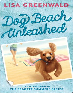 Dog Beach Unleashed (The Seagate Summers #2)