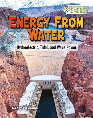 Energy from Water: Hydroelectric, Tidal, and Wave Power