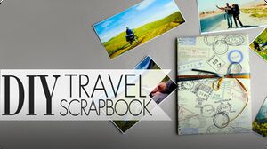 DIY Travel Scrapbook