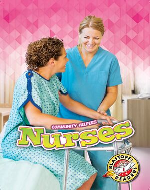 Community Helpers: Nurses
