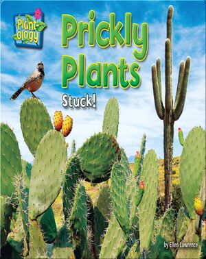 Prickly Plants: Stuck!