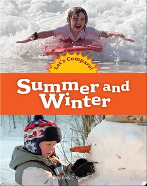 Summer and Winter