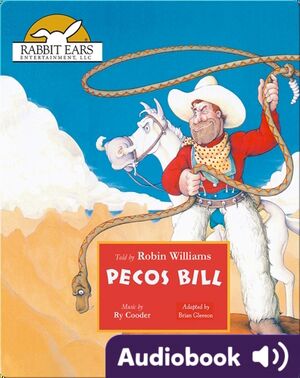 American Heroes & Legends: Pecos Bill
