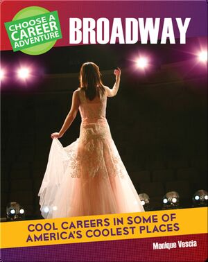 Choose Your Own Career Adventure on Broadway
