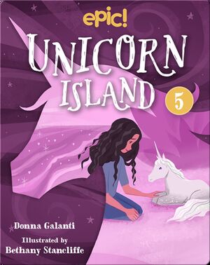 Unicorn Island Book 5: The Secret of Lost Luck