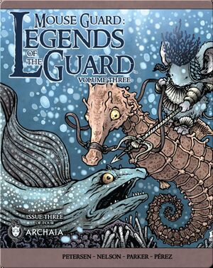 Mouse Guard: Legends of the Guard Vol. 3: Issue #3