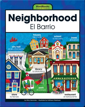 Neighborhood/El Barrio