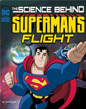 Science Behind Superman's Flight