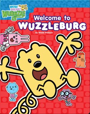Welcome to Wuzzleburg