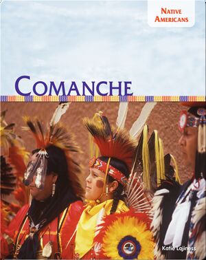 Native Americans: Comanche