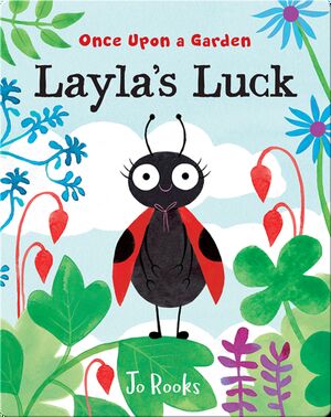 Once Upon a Garden: Layla's Luck