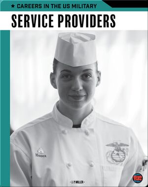 Careers in the US Military: Service Providers