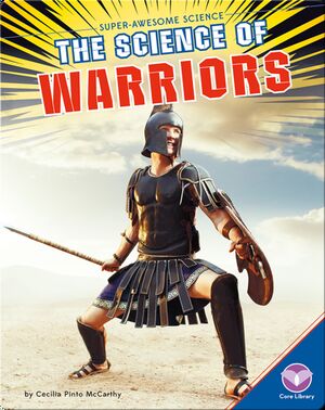 The Science of Warriors
