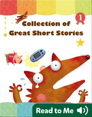 Collection of Great Short Stories #1