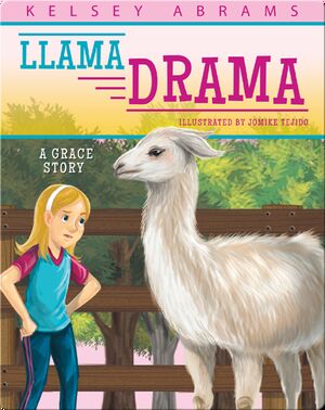 Llama Drama: A Grace Story