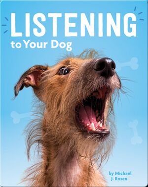 Listening to Your Dog