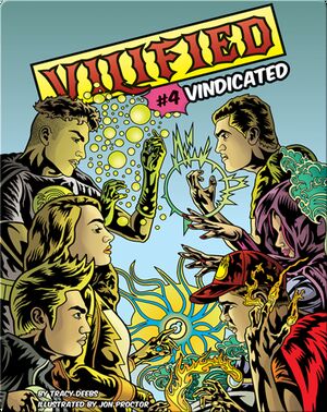 Vilified Book 4: Vindicated