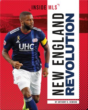 Inside MLS: New England Revolution