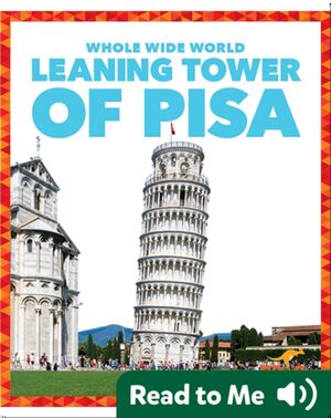 Whole Wide World: Leaning Tower of Pisa