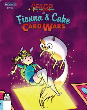 Adventure Time: Fionna & Cake Card Wars #2